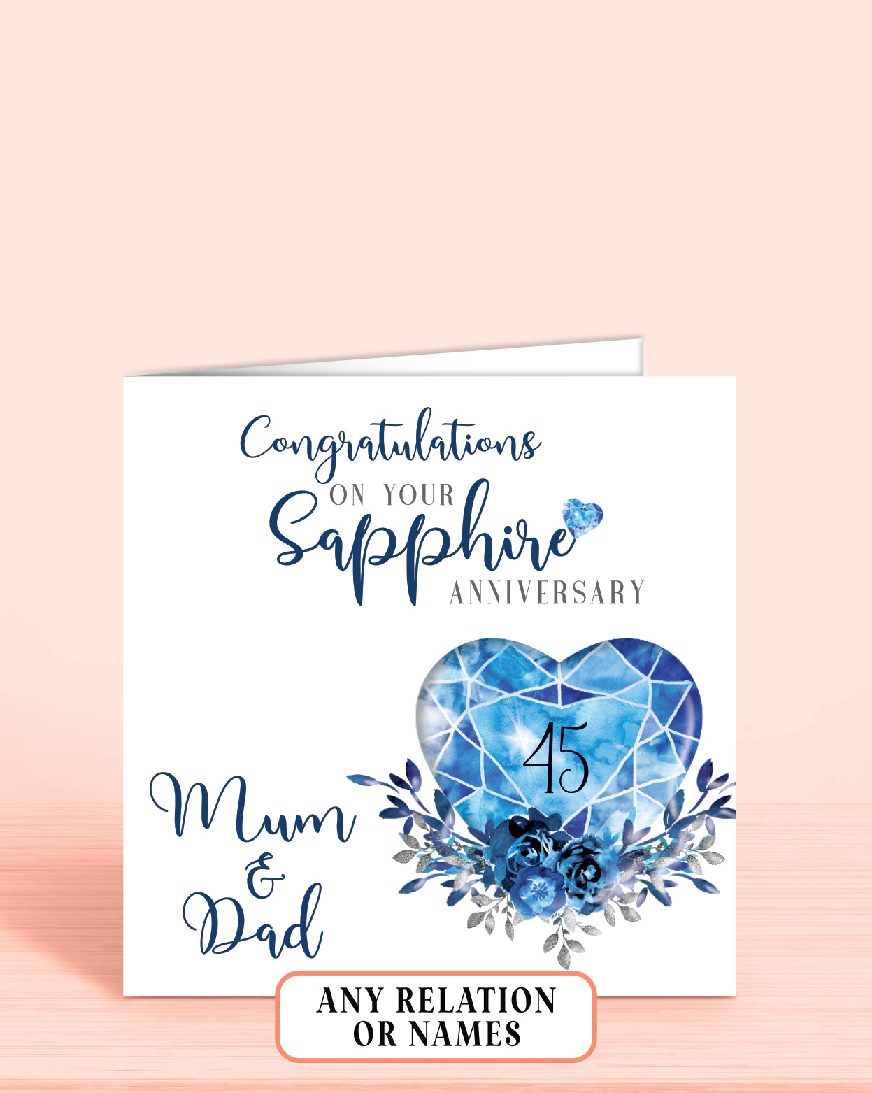 45th Sapphire Anniversary Card, On your Sapphire Anniversary, Mum & Dad, 45 years