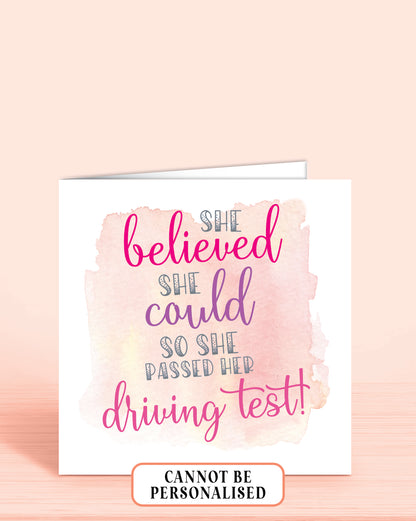 She Believed She Could So She Passed Her Driving Test Greeting Card