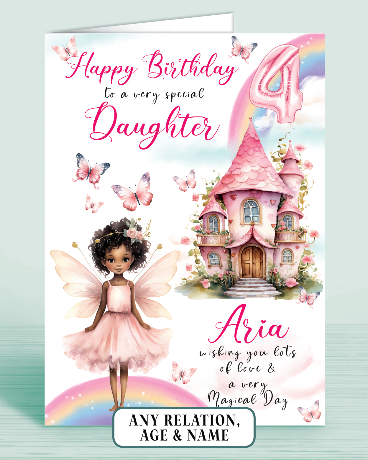 Daughter 4th Birthday Card, Fairies, Fairy House, Fairy Door, Personalised with Name, Happy Birthday to a very special Cousin, wishing you lots of love & a very magical day, Pink & Rainbows, CURLY HAIR [GIRL E] | Oliver Rose Designs