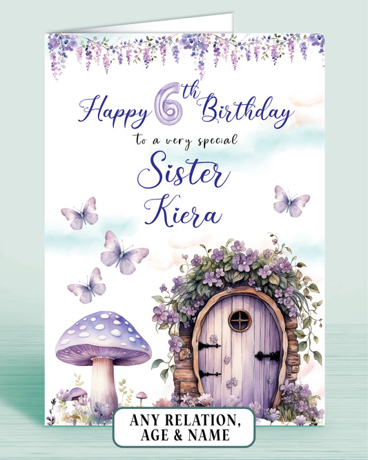 Sister Birthday Card, 6th Birthday Card, for  Sister Purple Fairies, Fairy Door. Any Age, Any Relation, add a Name to Personalise! by Oliver Rose Designs