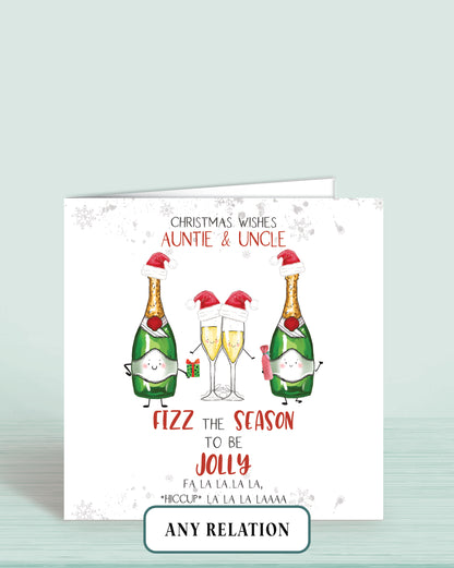 Auntie & Uncle Christmas Card, Christmas Wishes, Fizz the Season to be Jolly, Fa la la la la, (Hiccup) la la la la. Bottles & Glasses of Bubbly with Santa Hats | Oliver Rose Designs