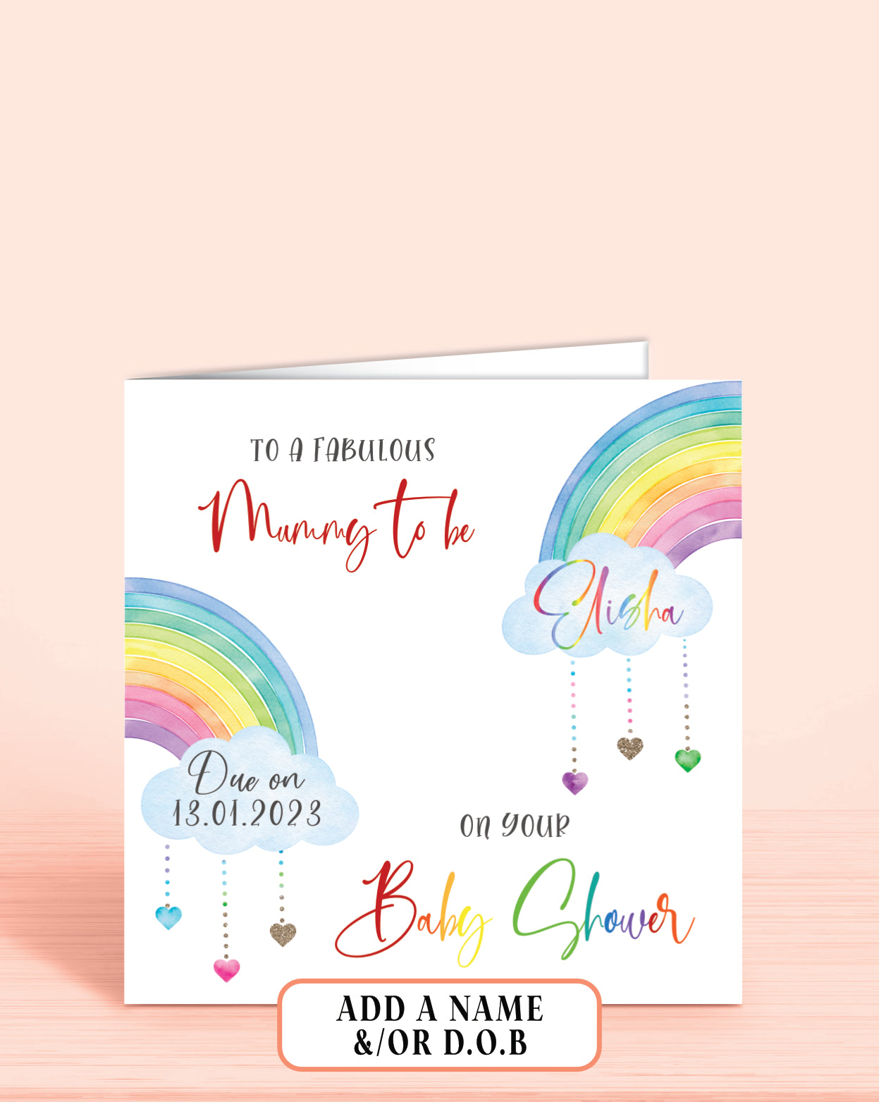 Baby Shower Card, Mummy to be, Personalised Baby Shower Card, with Due Date. Rainbow Design | Oliver Rose Designs