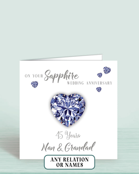 45th Sapphire Anniversary Card, On your Sapphire Anniversary, Nan & Grandad, 45 years