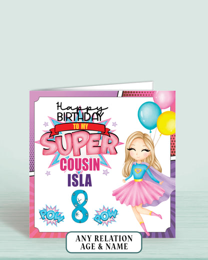 Cousin Birthday Card, 8th Birthday Card for Cousin, Super Hero Girls Birthday Card with Blonde Hair | Oliver Rose Designs