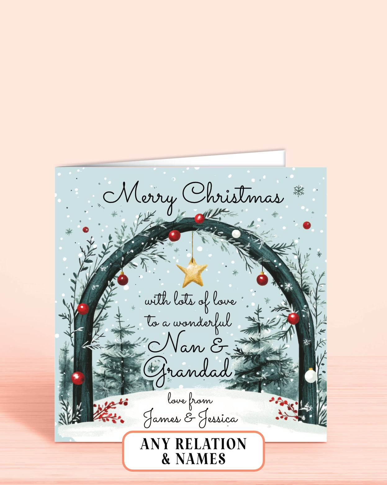 Snowy Arch Scene Christmas Card card front reads: Merry Christmas (top middle) and with lots of love to a wonderful [your choice of Relation] love from [Your Name]  | Oliver Rose Designs