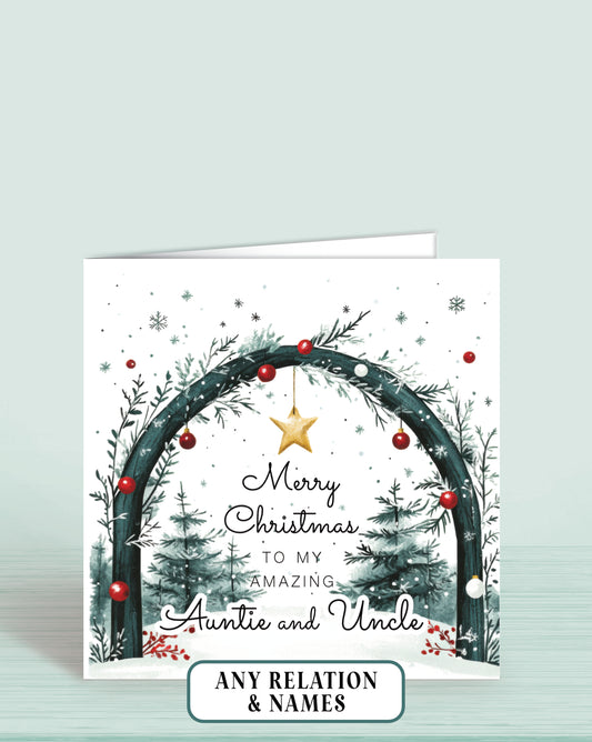 Christmas Card Arch Design, Merry Christmas To My Amazing Auntie & Uncle, Any Relation, add Names if required. by Oliver Rose Designs